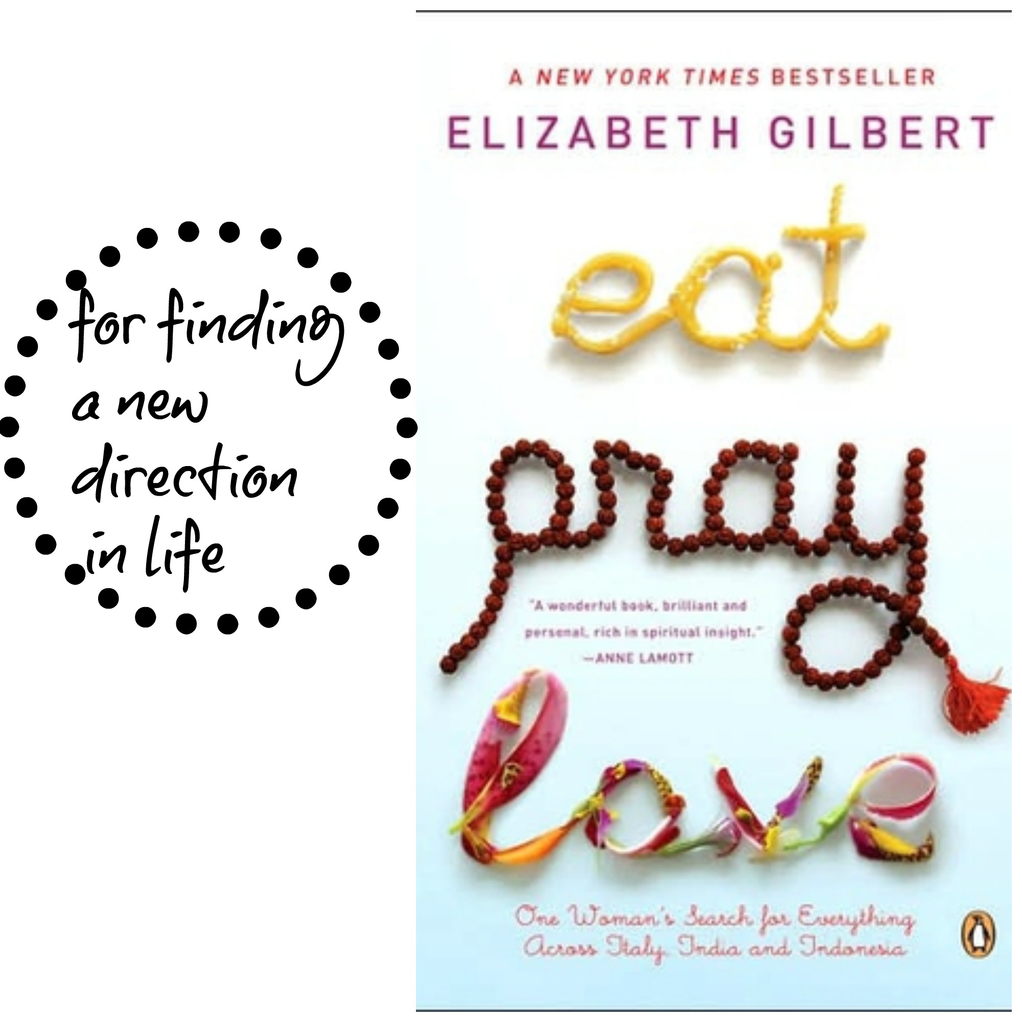 Eat, Pray, Love