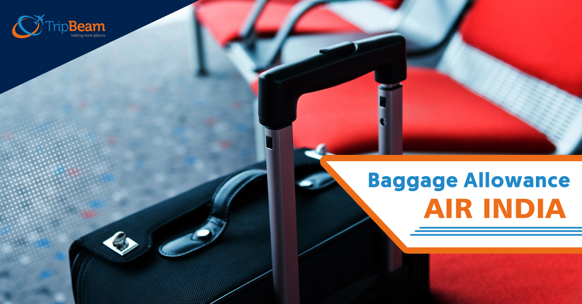 Air India Carry on And Checked in Baggage Allowance Tripbeam