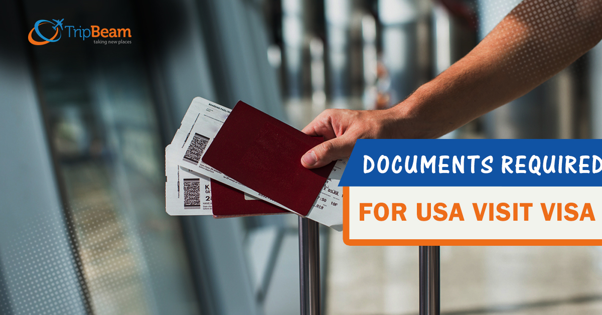 All you need to know about the Documents Required for US Visit VISA