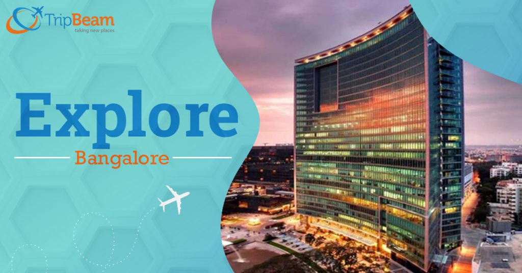 What makes Bangalore a US-Favorite when it comes to Travel?