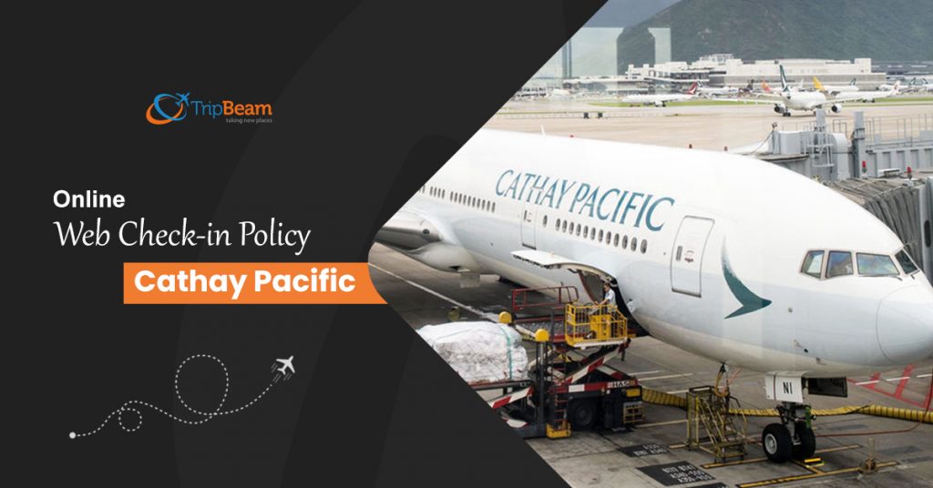 Online Web Checkin Policy Cathay Pacific