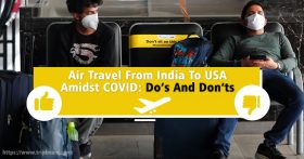 Air Travel from India to the USA Amidst COVID: Do's and Don'ts