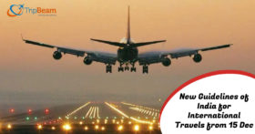 New Guidelines of India for International Travels from 15 Dec