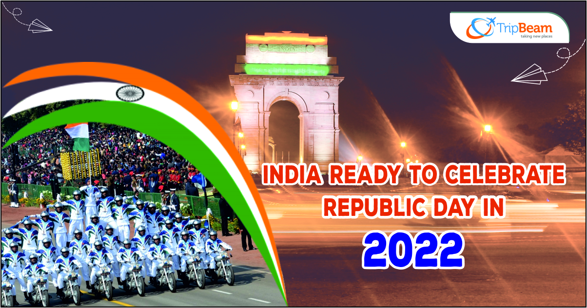 India Ready to Celebrate Republic Day in 2022