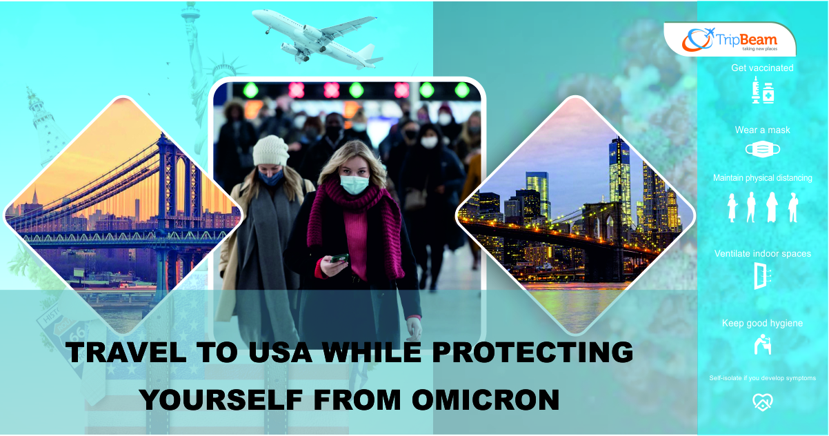 Travel to USA while protecting yourself from Omicron