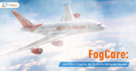 FogCare An Effort Cast by Air India to Mitigate Hassle