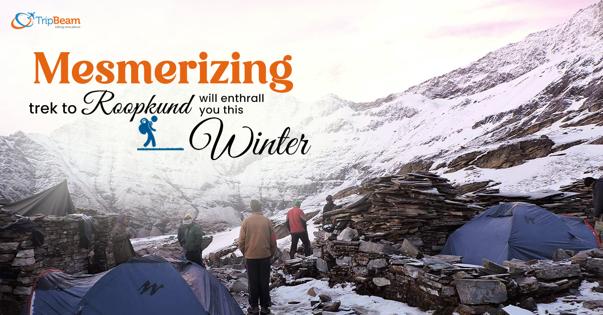 Mesmerizing trek to Roopkund will enthrall you this winter