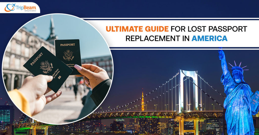 Ultimate Guide For Lost Passport Replacement In America 1024x536 