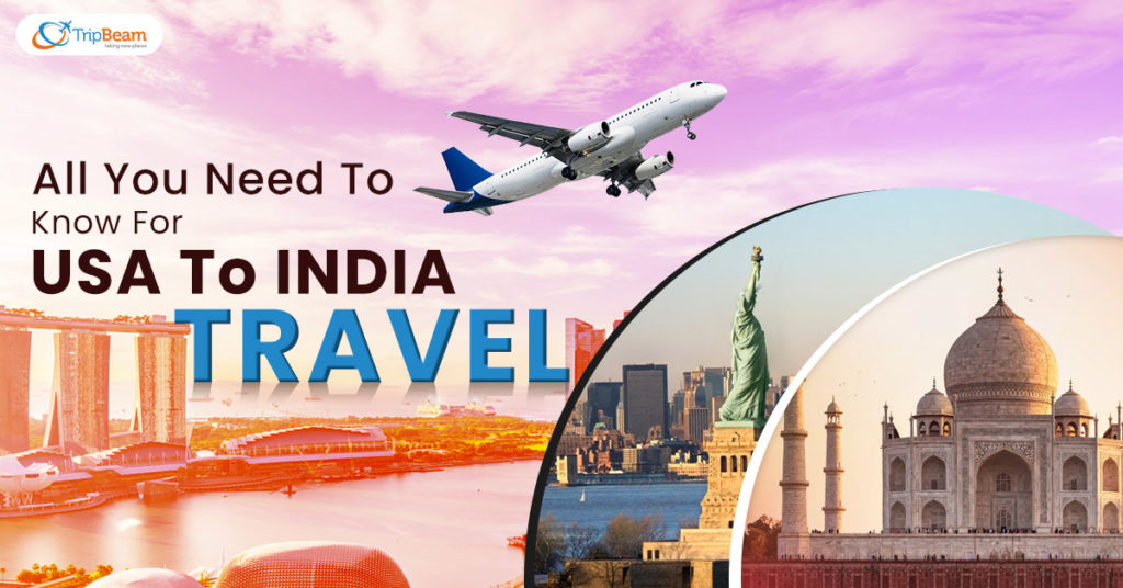 usa to india travel companion