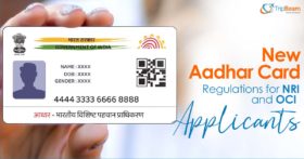 New Aadhar Card Regulations for NRI and OCI Applicants