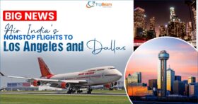 Big News Air India's Nonstop Flights to Los Angeles and Dallas