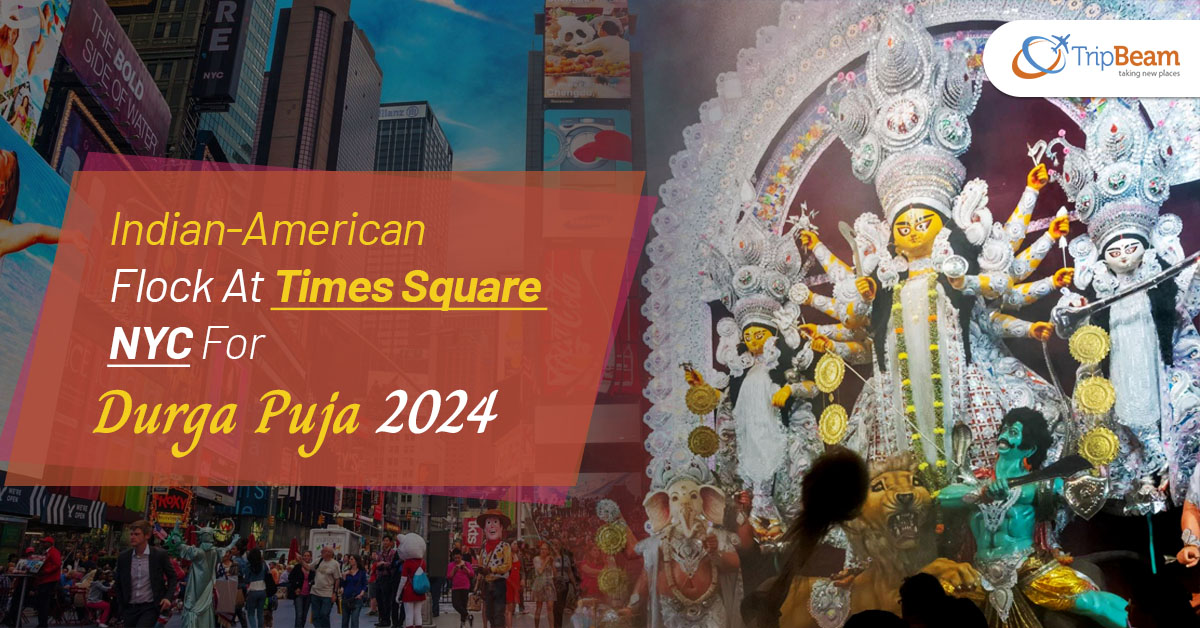 Indian American Flock At Times Square NYC For Durga Puja 2024 Tripbeam com