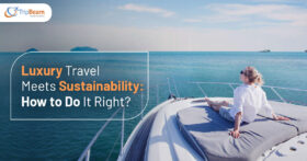 Luxury Travel Meets Sustainability How to Do It Right Tripbeam com