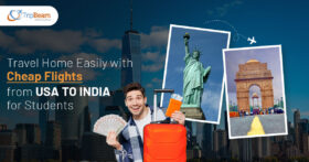 Travel Home Easily with Cheap Flights from USA to India for Students – tripbeam com