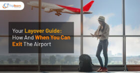 Your Layover Guide: How And When You Can Exit The Airport