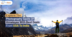 Explore The Photography Spots Of Himalayas With Best Deals From USA To India Tripbeam com