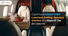 Exploring Emirates’ A350 Luxurious Seating Spacious Interiors And State Of The Art Features Tripbeam com