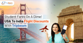 Student Fares On A Dime! USA To India Flight Discounts With Tripbeam Tripbeam com