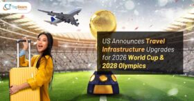 US Announces Travel Infrastructure Upgrades for 2026 World Cup & 2028 Olympics Tripbeam com